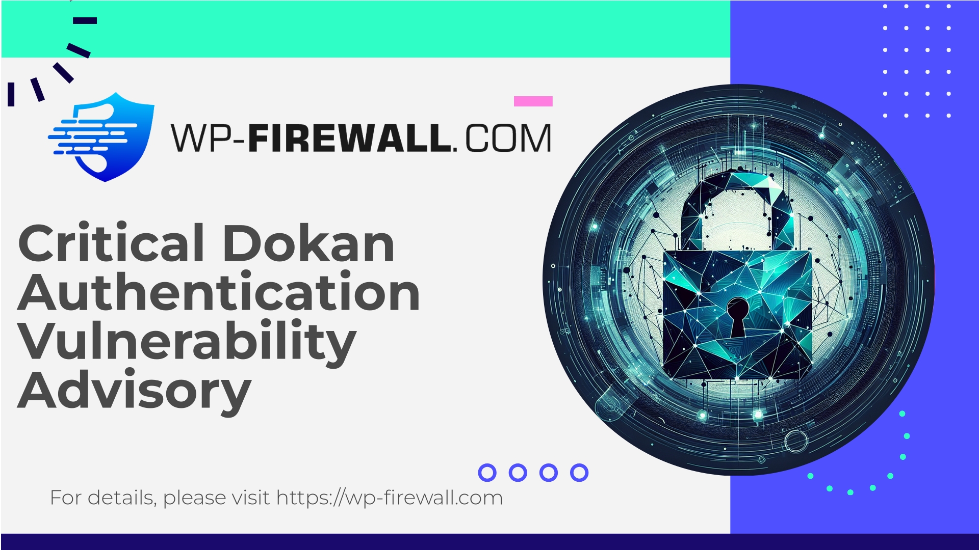 Dokan Vulnerability