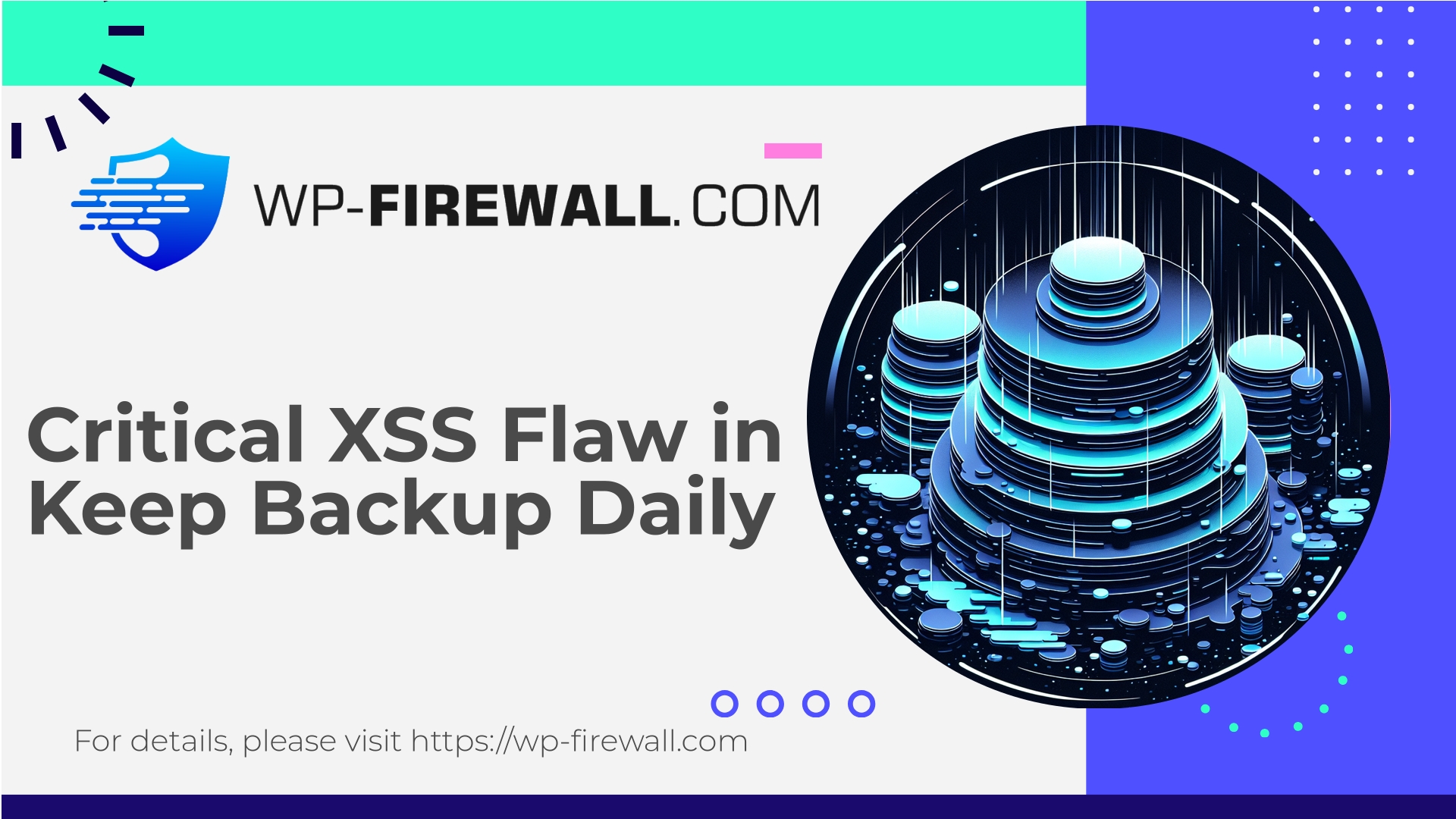 Keep Backup Daily Stored XSS Vulnerability