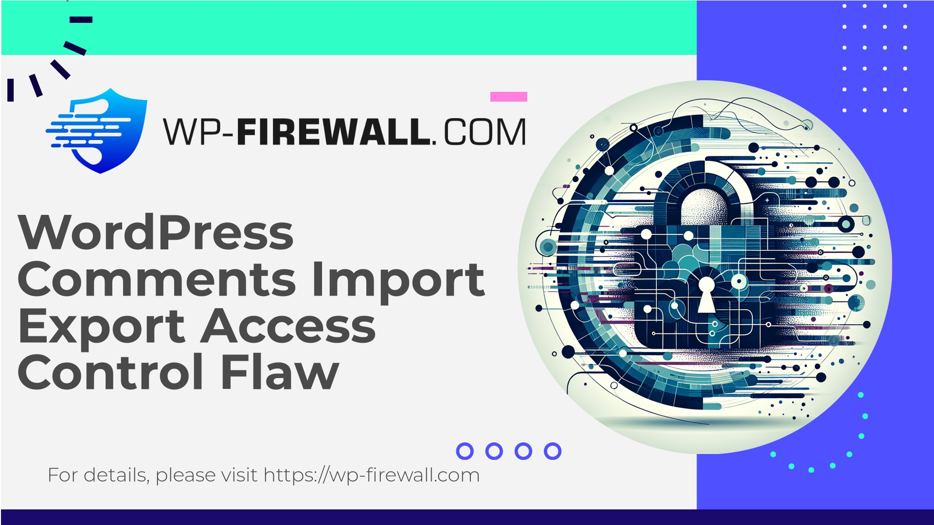 WordPress Comments Import & Export Plugin Vulnerability
