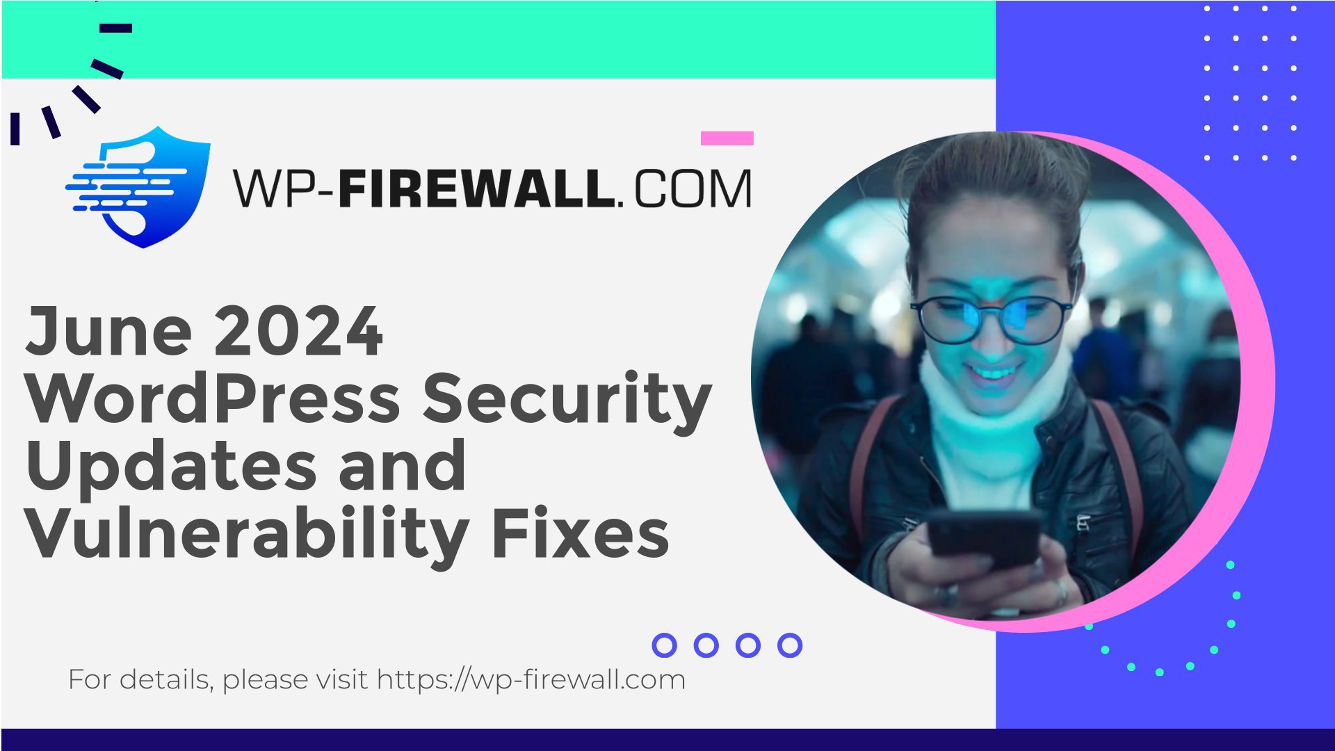 June 2024 WordPress Security Updates and Vulnerability Fixes cover