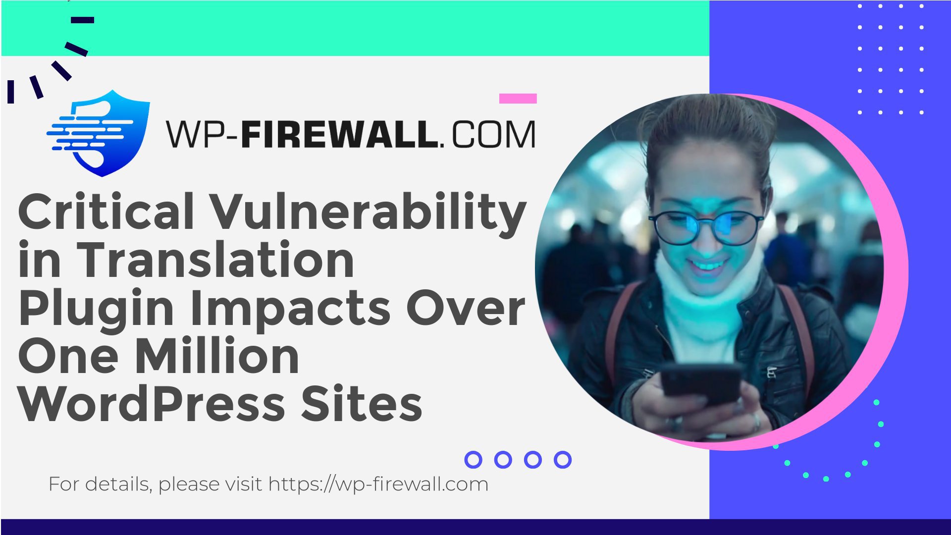 Critical Vulnerability in Translation Plugin Impacts Over One Million WordPress Sites cover