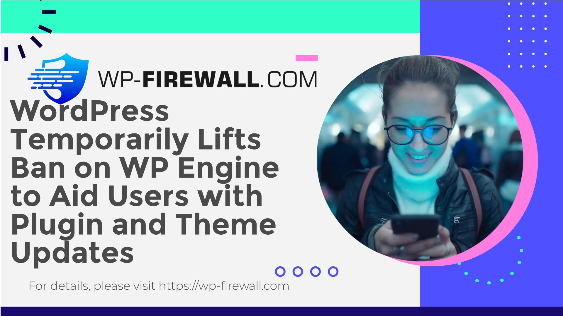 WordPress Temporarily Lifts Ban on WP Engine to Aid Users with Plugin and Theme Updates cover