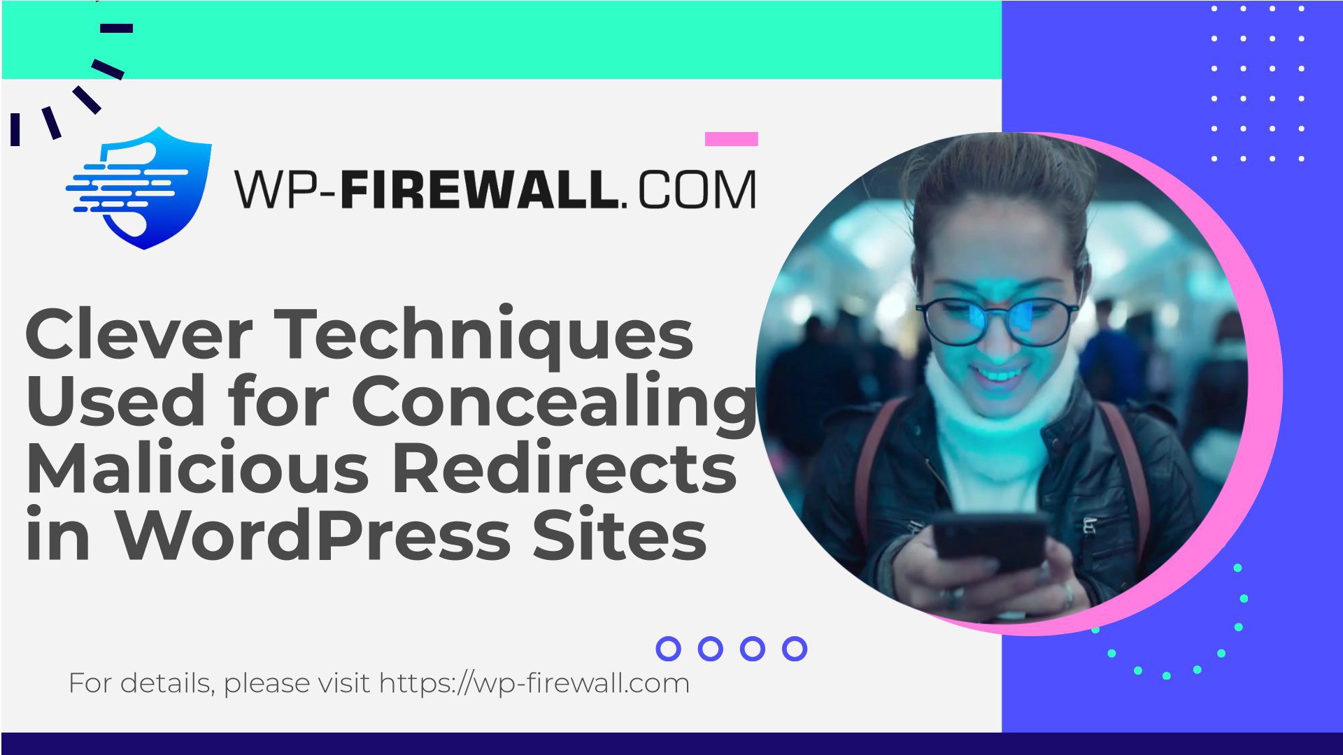 Clever Techniques Used for Concealing Malicious Redirects in WordPress Sites cover