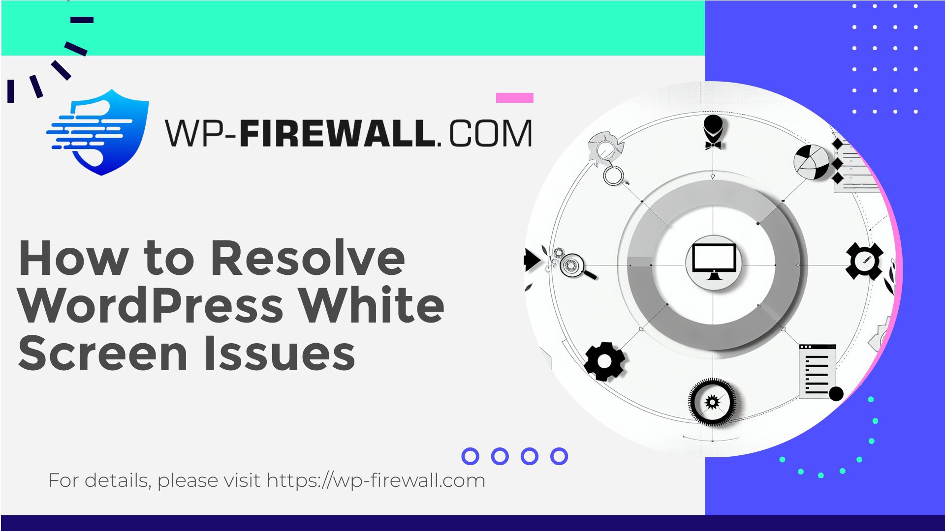 How to Resolve WordPress White Screen Issues cover
