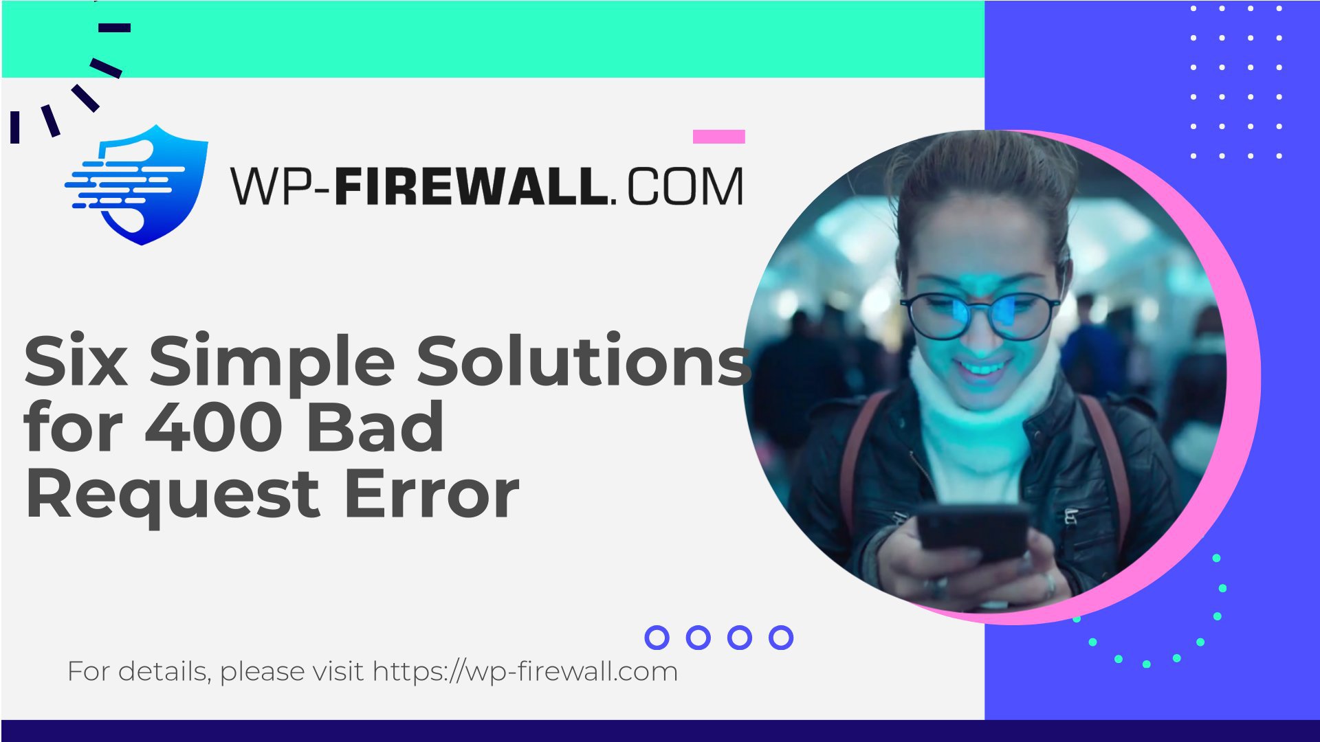 Six Simple Solutions for 400 Bad Request Error cover