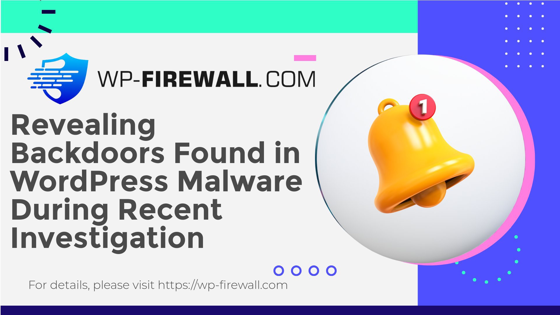 Revealing Backdoors Found in WordPress Malware During Recent Investigation cover
