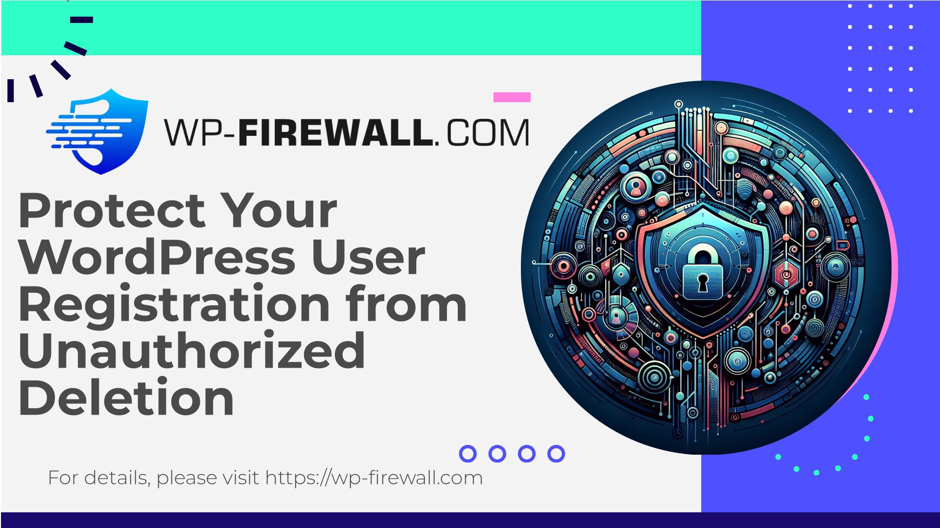 CVE-2025-3281[User Registration] Protect Your WordPress User Registration from Unauthorized Deletion cover