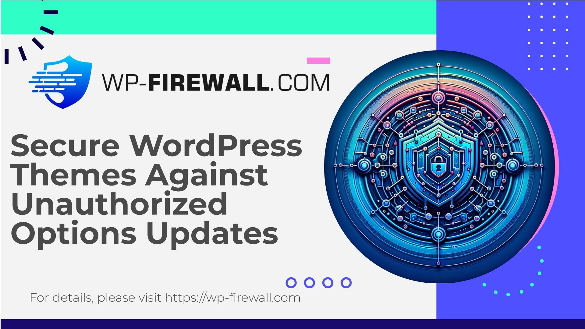 (CVE-2015-10143) Secure WordPress Themes Against Unauthorized Options Updates cover