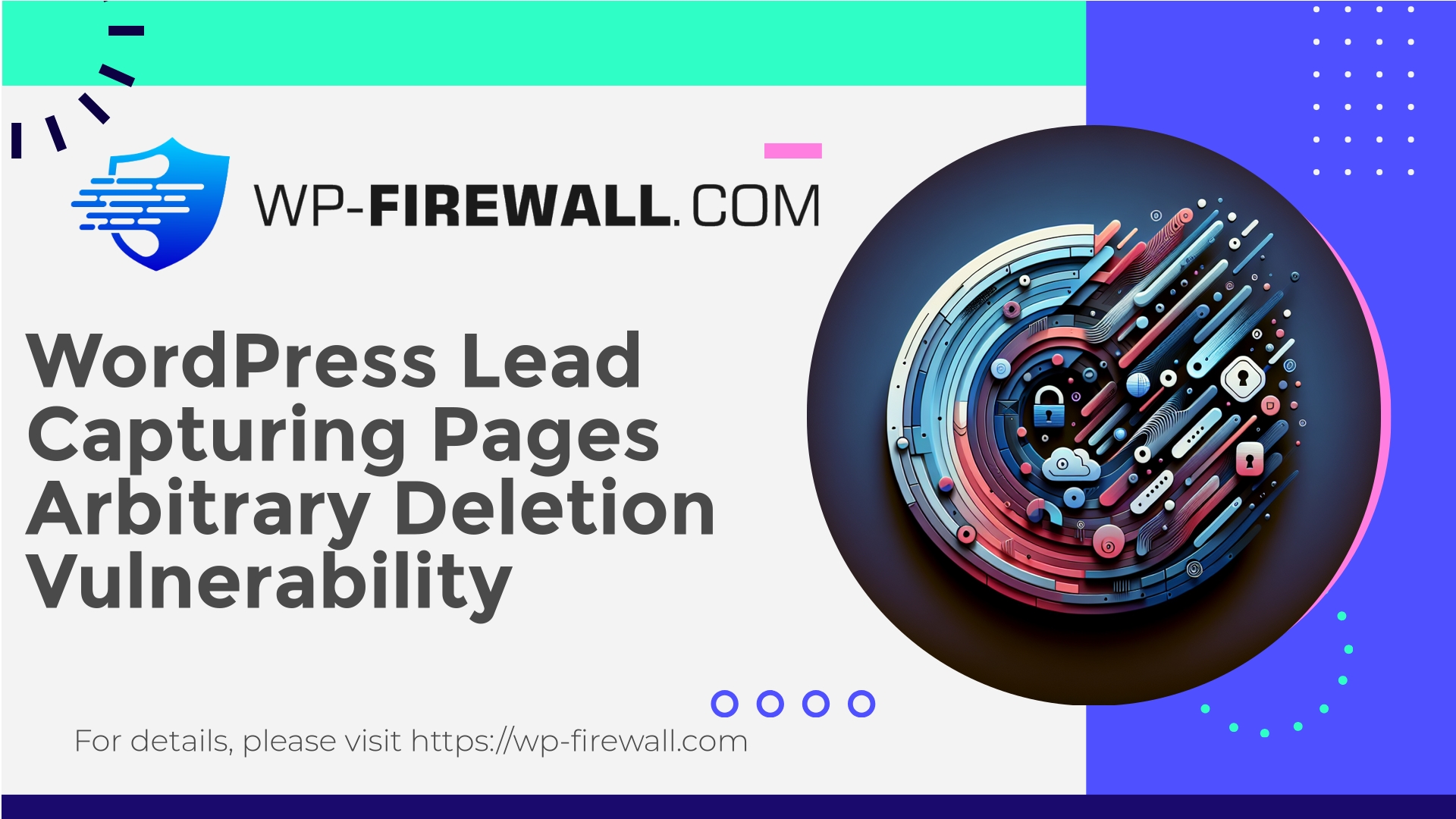 WP Lead Capturing Pages Vulnerability