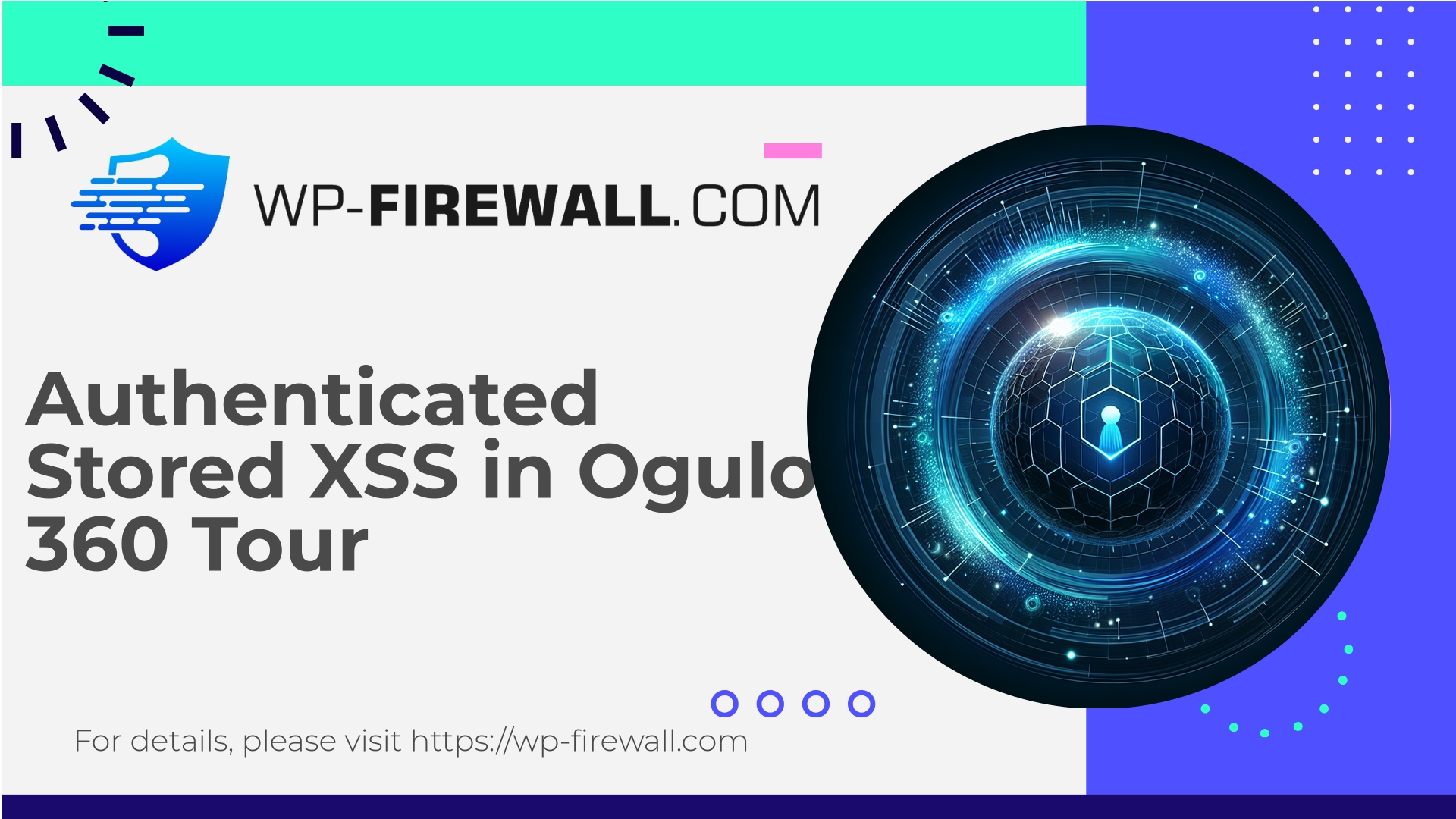 Ogulo – 360° Tour Vulnerability