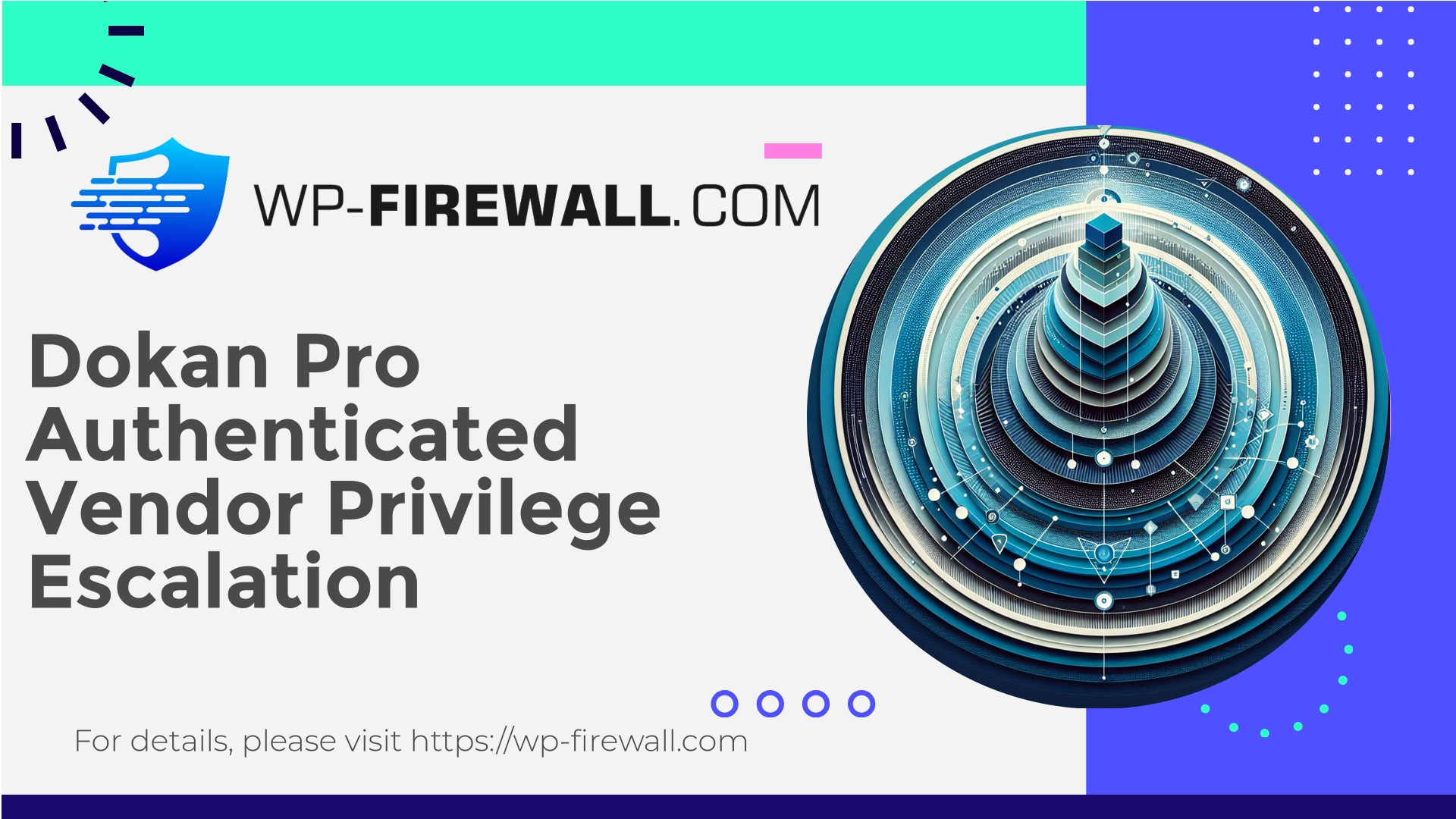Dokan Pro Vulnerability