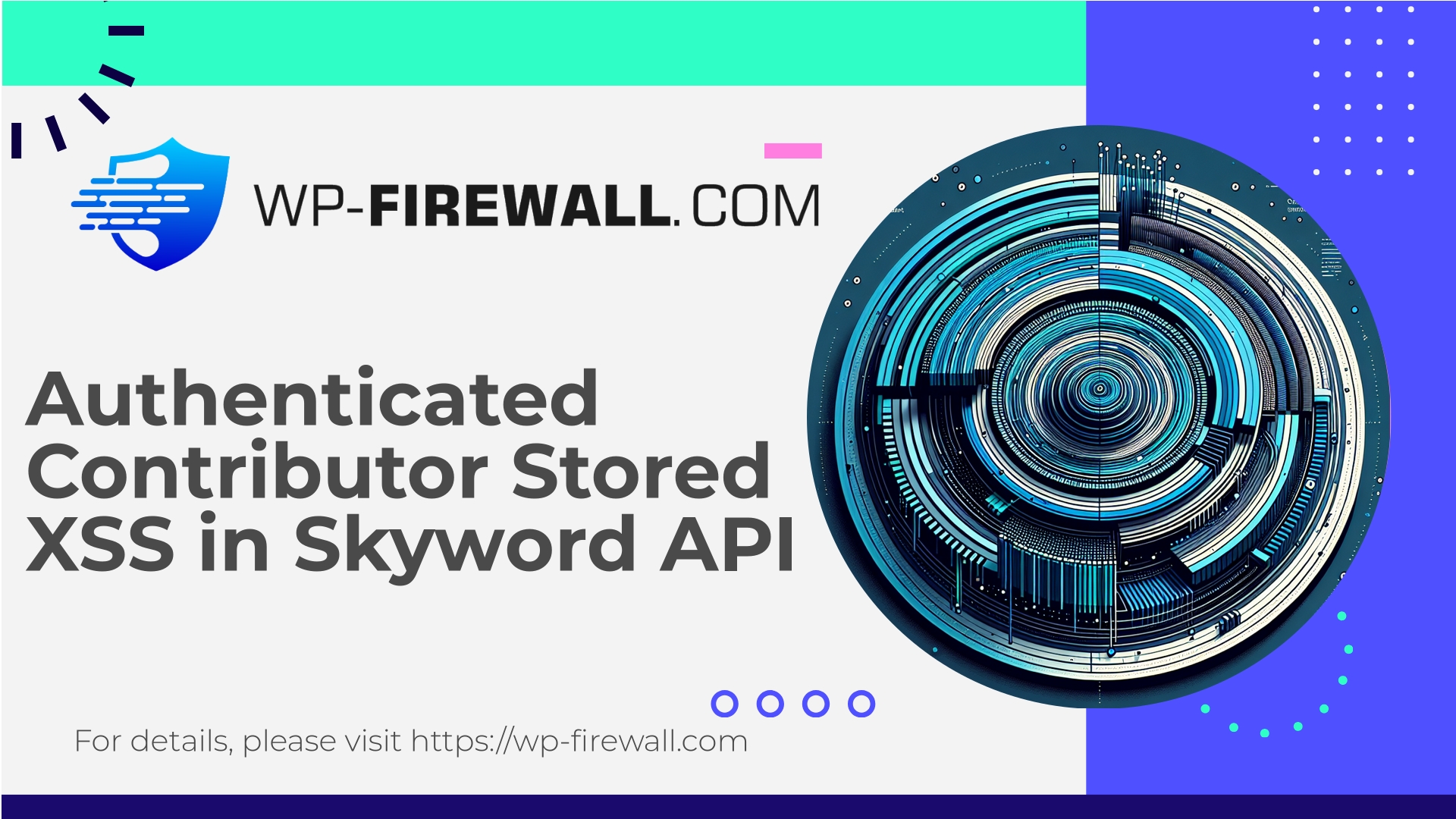 Skyword API Plugin Vulnerability