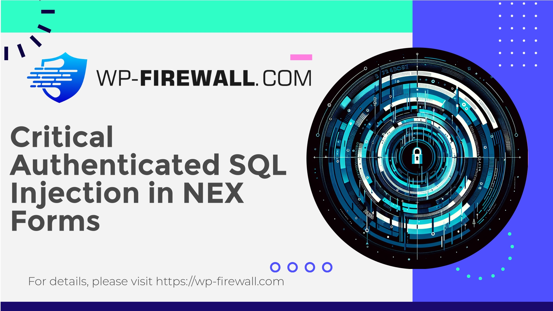 NEX-Forms SQL Injection Vulnerability