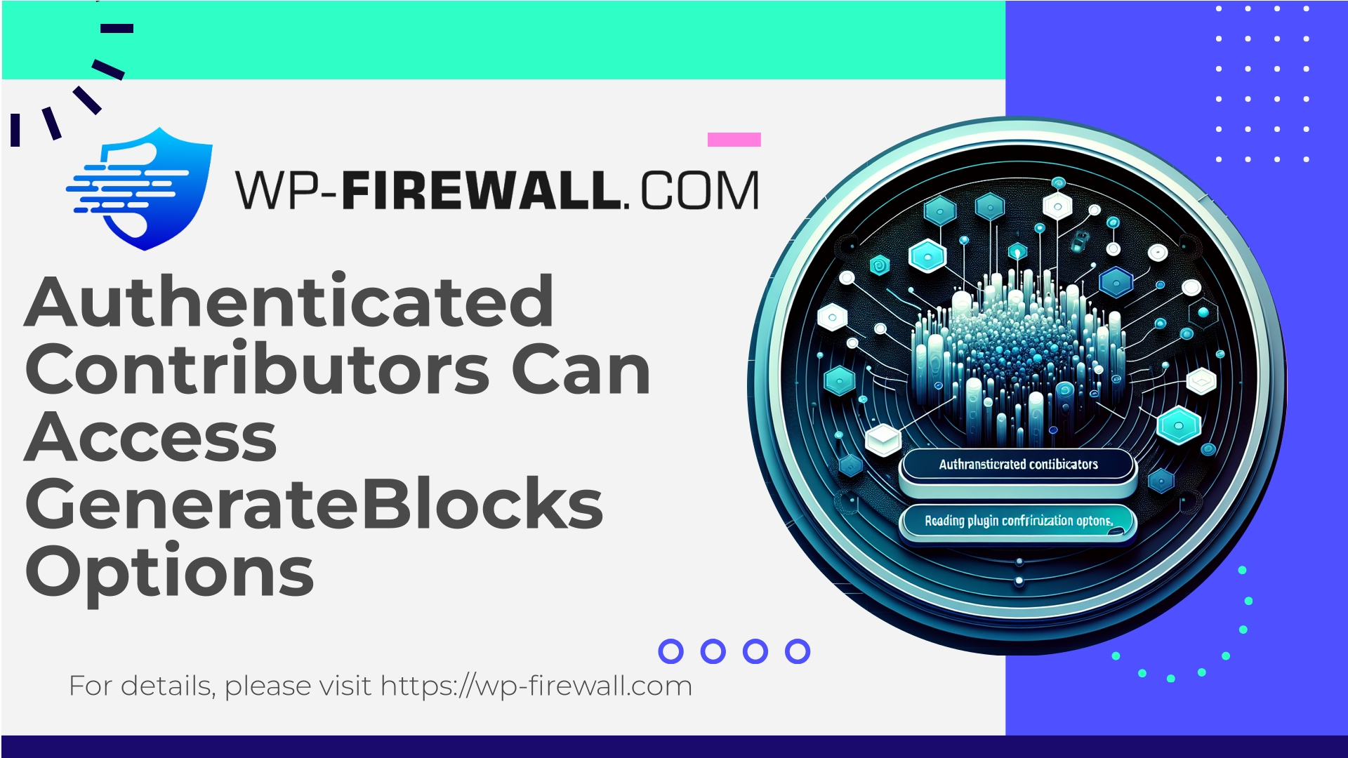 GenerateBlocks Vulnerability