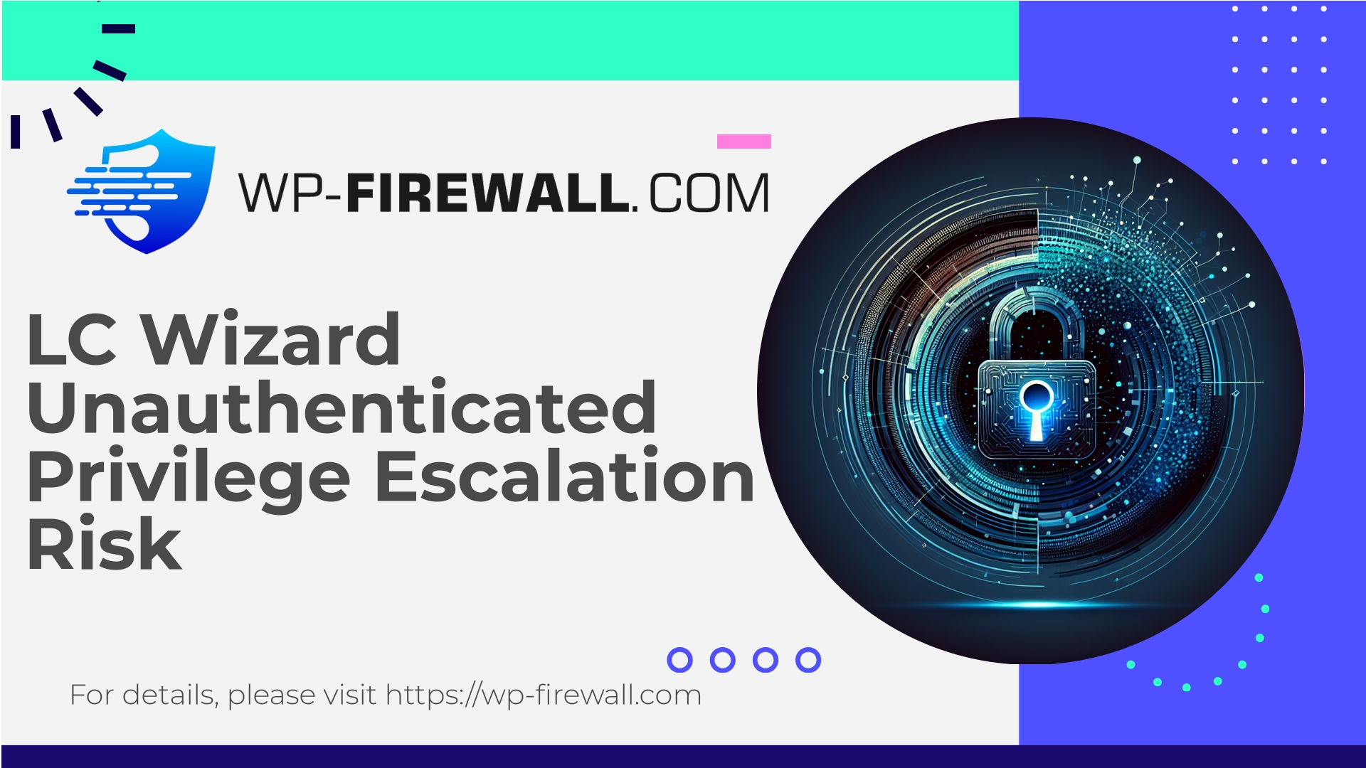 LC Wizard Vulnerability CVE-2025-5483